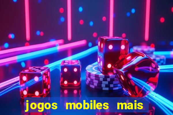 jogos mobiles mais jogados 2024